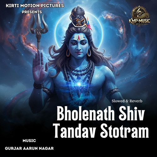 Bholenath Shiv Tandav Stotram Slowed & Reverb