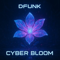 cyber bloom
