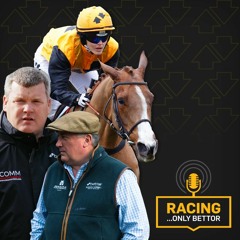 Racing...Only Bettor Lockdown Lowdown - Pat Smullen Special