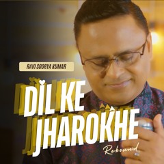 Dil Ke Jharoke (Rebound)