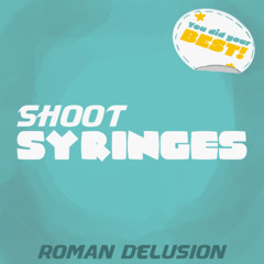 Shoot Syringes
