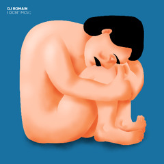PREMIERE: DJ Romain - I Dont Move [Lisztomania Records]