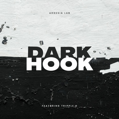 Dark Hook featuring TrippleD
