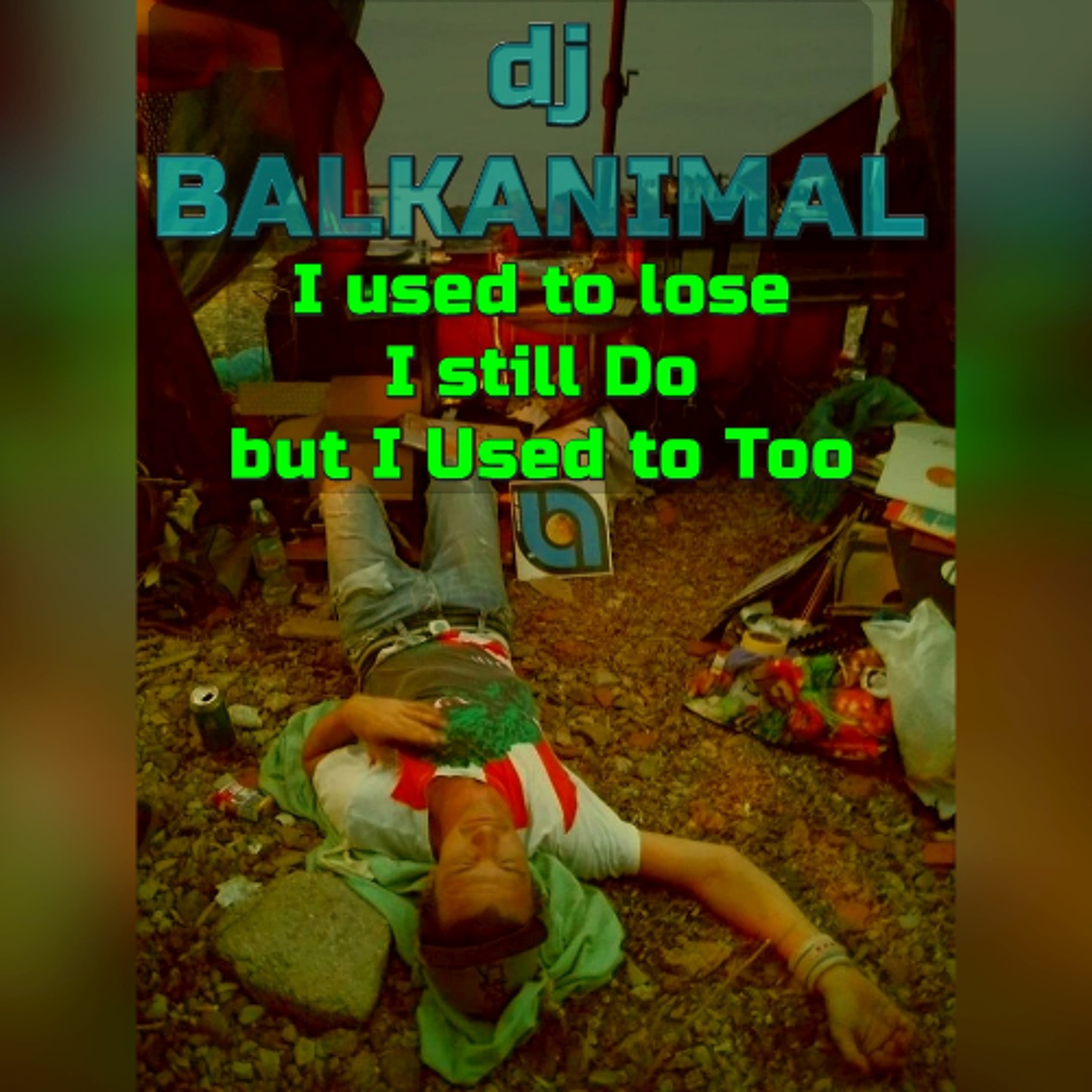 I used to lose I still do but I used to too - Skender Makota daBALKANIMAL v1 2025