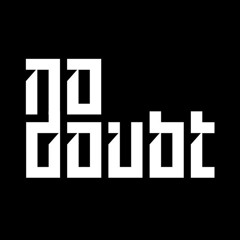 no doubt 2025