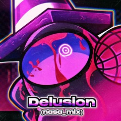 Delusion (Nasa_mix) - FNF: Vs. Impostor V4 OST