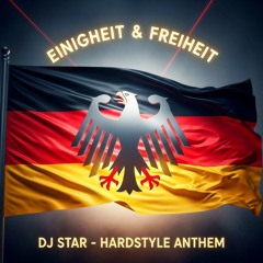 Einigkeit & Freiheit (Hardstyle Anthem).wav