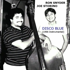 Snyder & Storino - DISCO BLUE (1986 Instrumental)