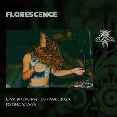 Florescence @ Ozora Festival 2023 | Ozora Stage