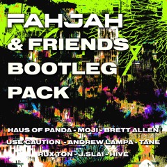 Fahjah & Friends Bootleg Pack (HARD DANCE, SPEED HOUSE, TECHNO, HARDSTYLE) + Bonus House Remixes