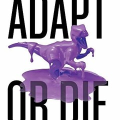 Read online Adapt or Die: Your Survival Guide to Modern Warehouse Automation by  Jeremy Bodenhamer
