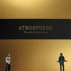 S8E04 - Atmosphere, When Life Gives You Lemons, You Paint That Shit Gold