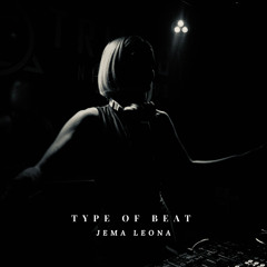 Jema Leona - Type Of Beat
