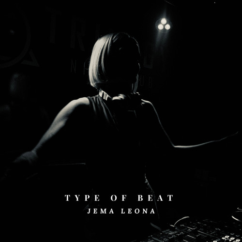 Jema Leona - Type Of Beat