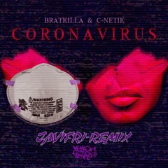 Bratkilla & C - Netik - Corona Virus (Javifri Remix) free