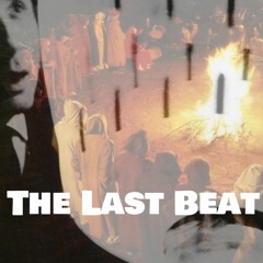 The Last Beat