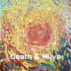 Death＆Alive