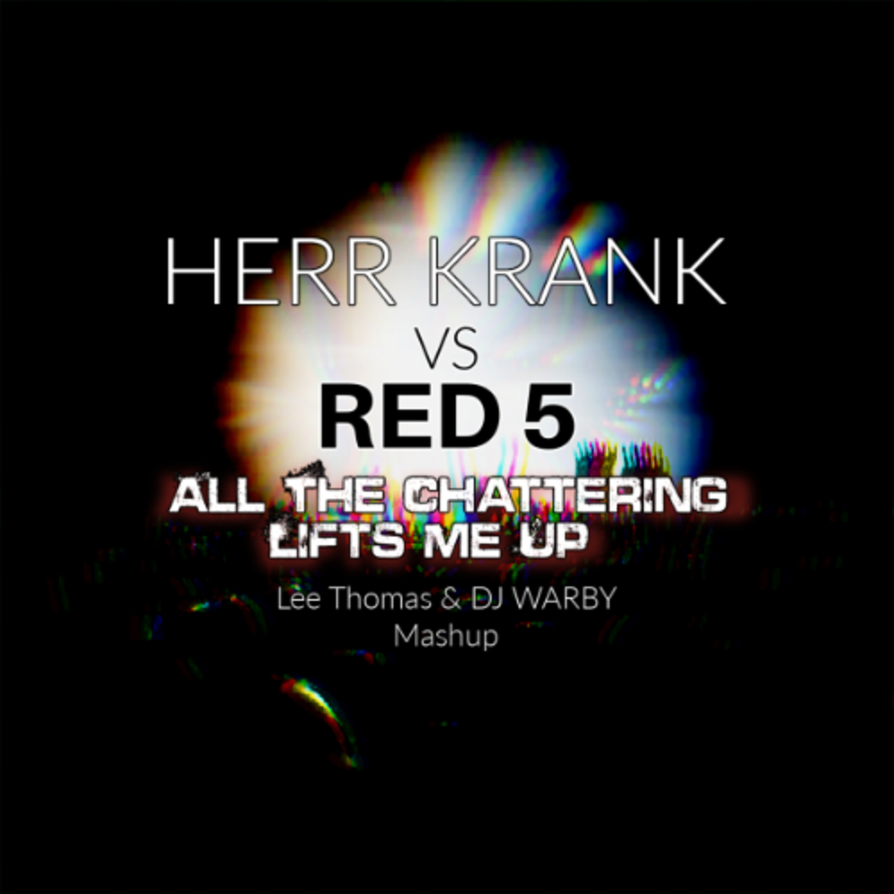 All The Chattering Lifts Me Up (Lee Thomas & DJ WARBY Mashup) episode artwork