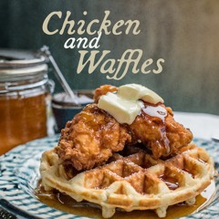 Chicken And Waffles