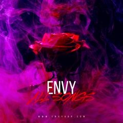 Envy: All songs