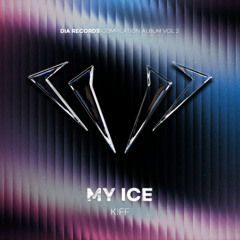Kiff - My Ice (Original Mix)