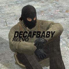 DECAFBABY (prod. nova)