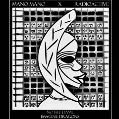 Radioactive x Mano Mano (JZ Remix)