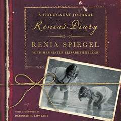 [FREE] EPUB 💛 Renia's Diary: A Holocaust Journal by  Elizabeth Bellak,Renia Spiegel,