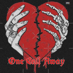 One Call Away Ft. Bry$on