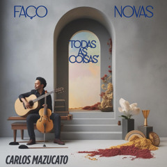 Faço novas todas as coisas (feat. Vilma Mazucato)