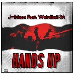 J-Stison_Hand's up_Feat_Weirdboii SA.mp3