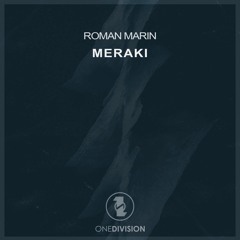 Roman Marin - Meraki (Extended Mix)
