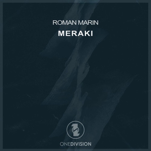 Roman Marin - Meraki (Extended Mix)
