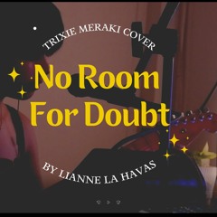 No Room For Doubt by Lianne La Havas