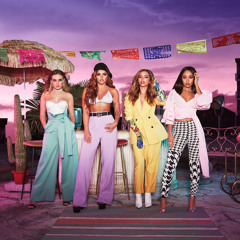 Little Mix & Fifth Harmony - Touch (Flex)