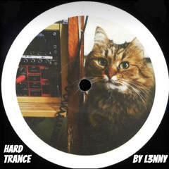 Hard Trance Set By L3NNY 📀 [HARDTRANCE/TECHNO]