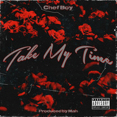 Take My Time (Alright)