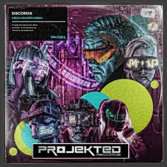 Discordia - Mechanophobia Projekted Records PK021 15/11/21