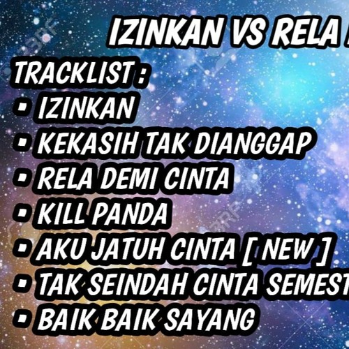 DJ IZINKAN VS RELA DEMI CINTA NONSTOP REMIX LOCKDOWN EFFECT TILLDROP 2020