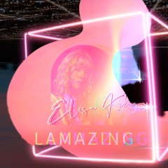 Lamazing (Austin Leeds Remix)