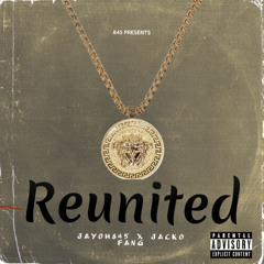 Jayoh X Jacko - Reunited