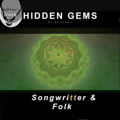 Hidden Gems: Folk, Blues, and Songwritters