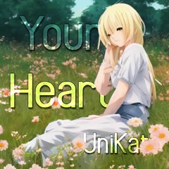 UniKat - Your Heart