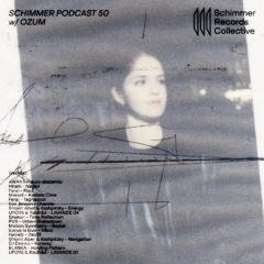 Schimmer Podcast #050 with OZUM