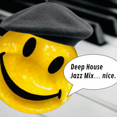 Deep Jazz Nice - Mix