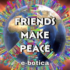 Friends Make Peace (FmPeace) - Instrumental Rock Piano Synth