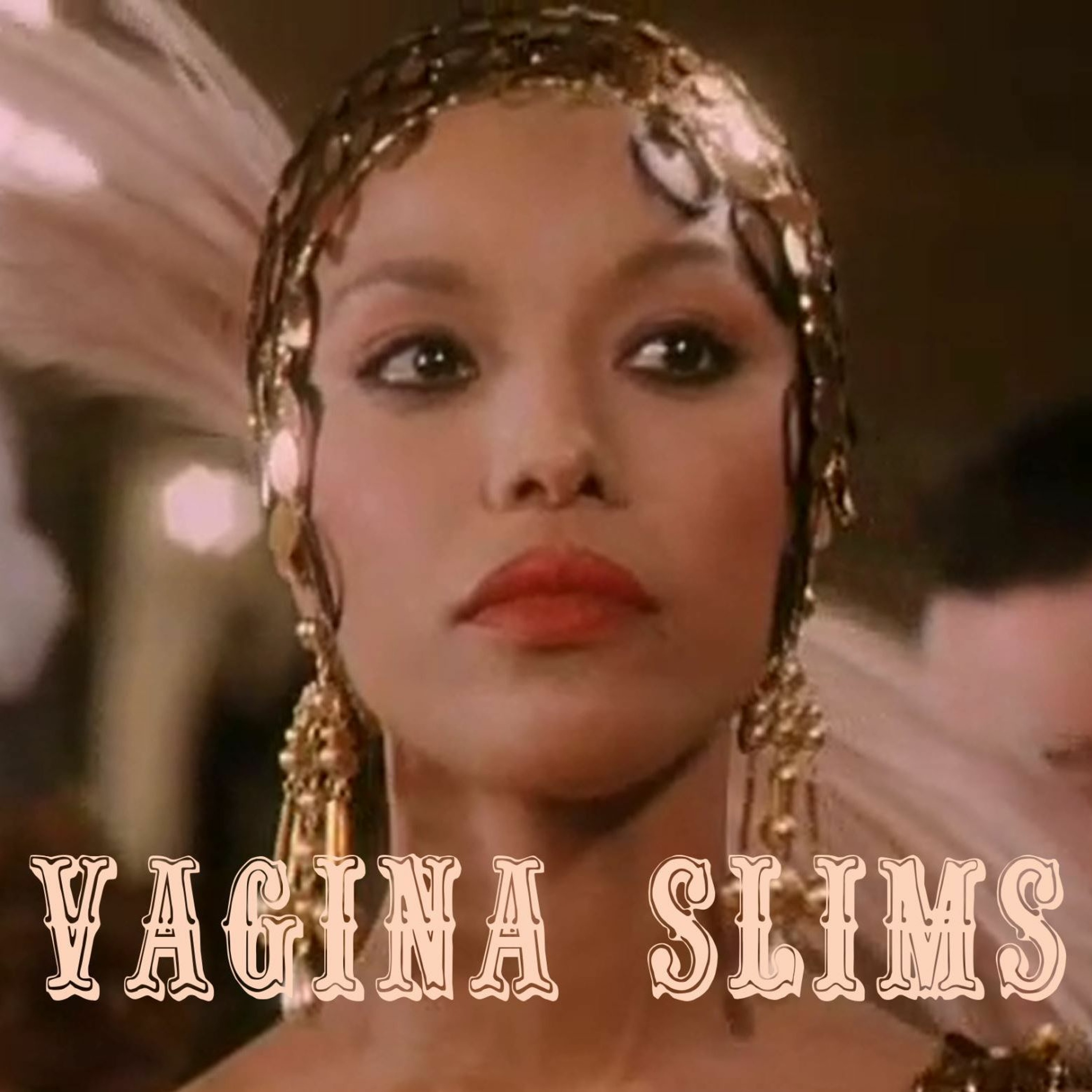 Vagina Slims