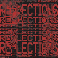 REFLECTIONS EP
