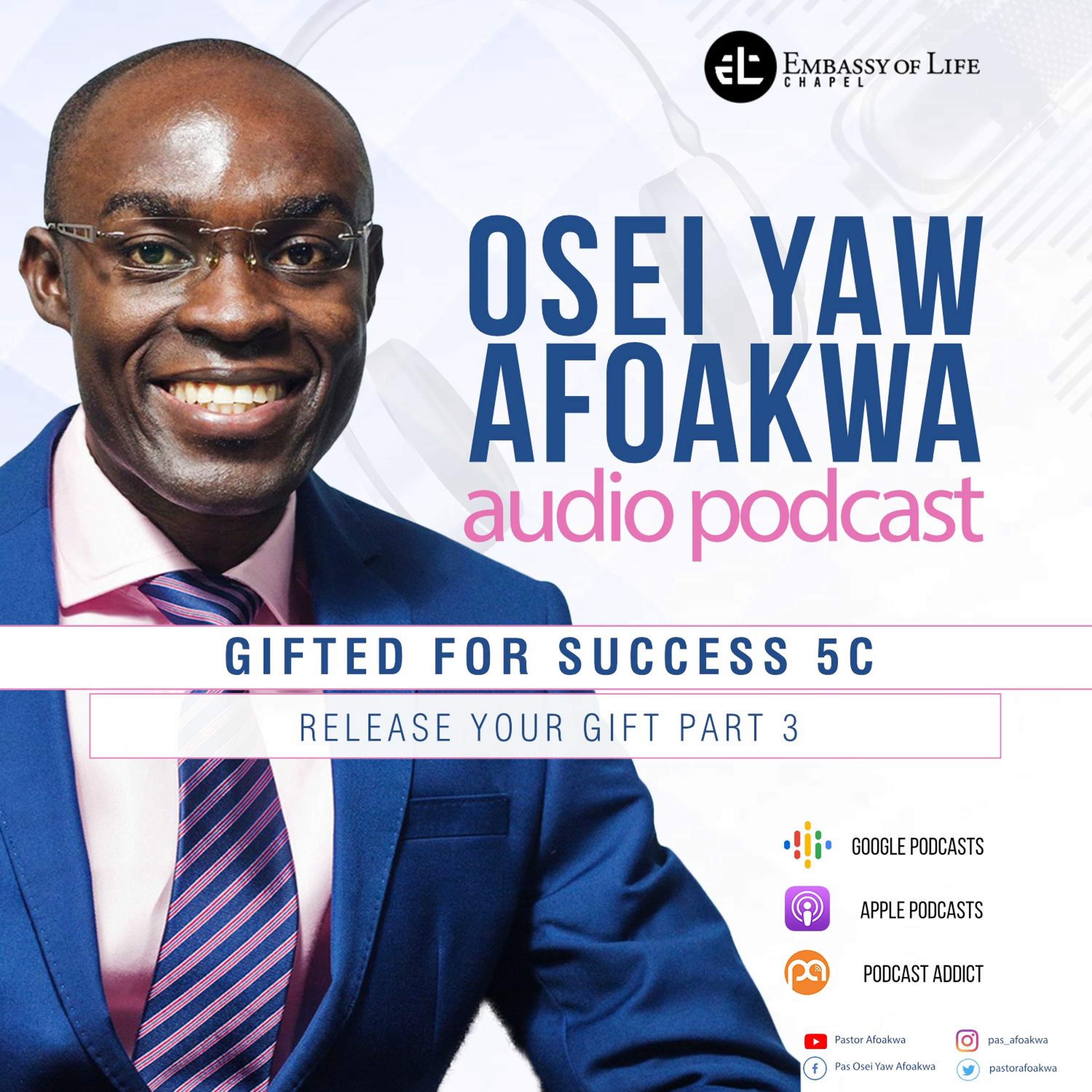 Paul Osei Yaw Afoakwa Audio Podcast