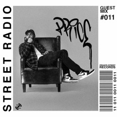 STREET RADIO: Guest Mix #011 (PRICE)